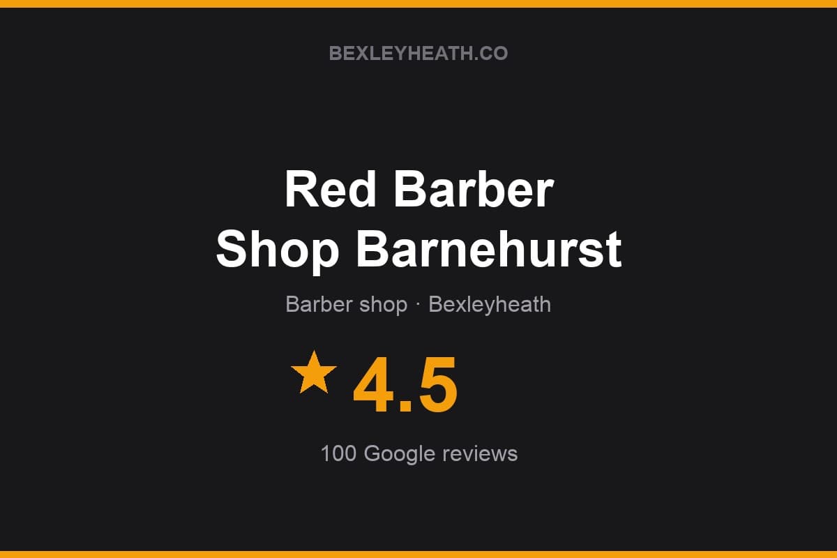 Branded Bexleyheath.co rating card for Red Barber Shop Barnehurst: 4.5 stars, 100 Google reviews