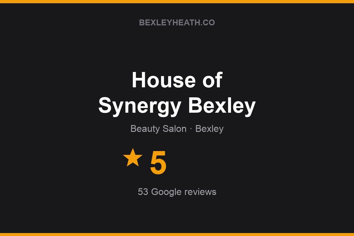 Branded Bexleyheath.co rating card for House of Synergy Bexley: 5 stars, 53 Google reviews