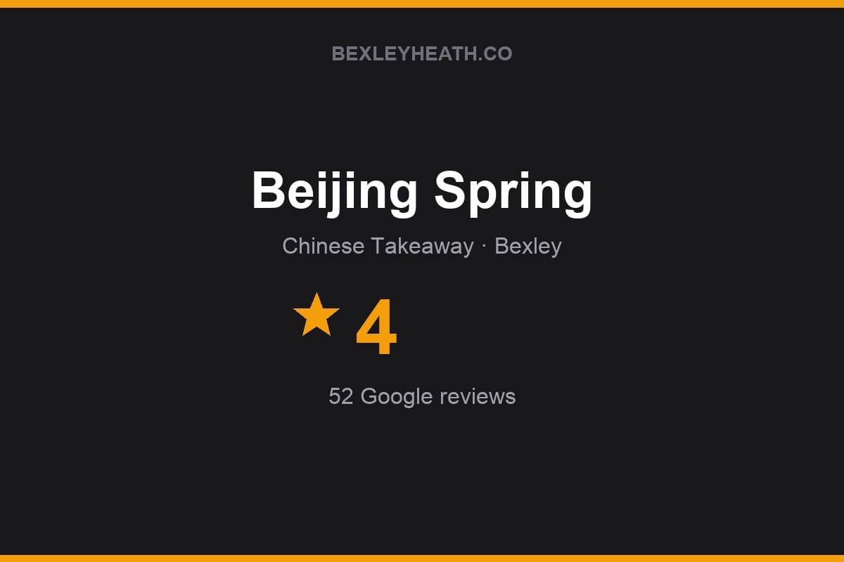 Branded Bexleyheath.co rating card for Beijing Spring: 4 stars, 52 Google reviews